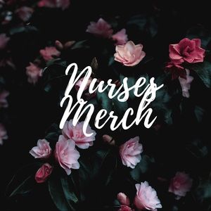 Everything Nurses/Health Care Providers Merch!